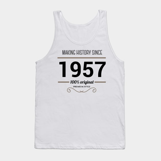 Making history since 1957 Tank Top by JJFarquitectos